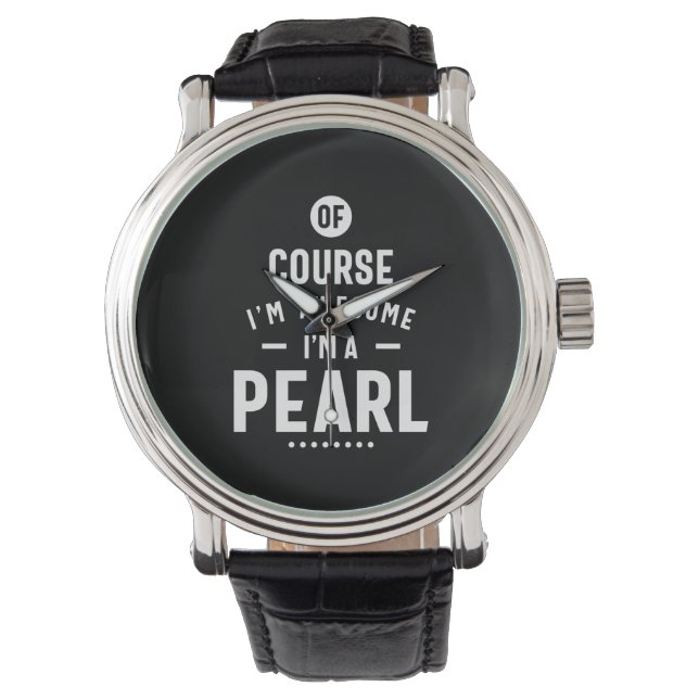Pearl Personalisiert Name Geburtstag Armbanduhr (Vorderseite)