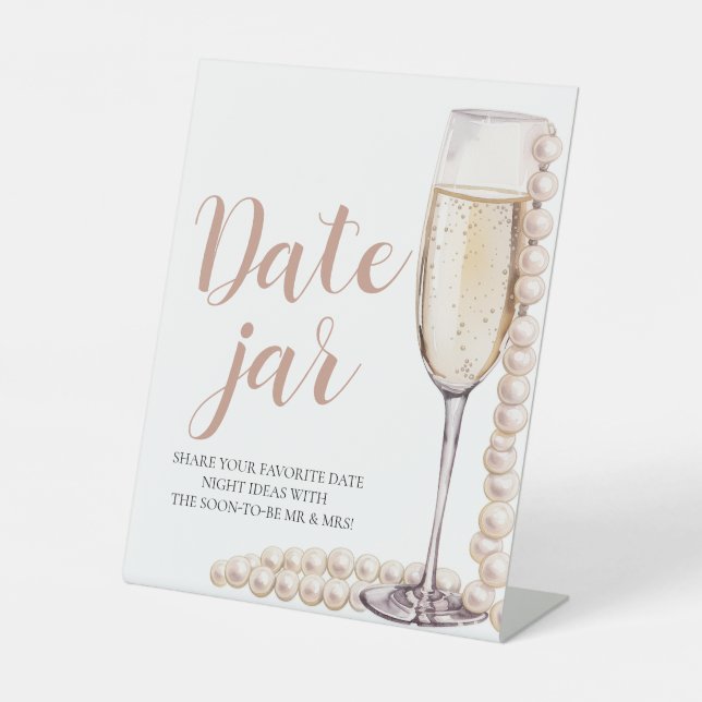 Pearls and Prosecco Date Night Ideas Date Jar Sign Sockelschild (Vorderseite)