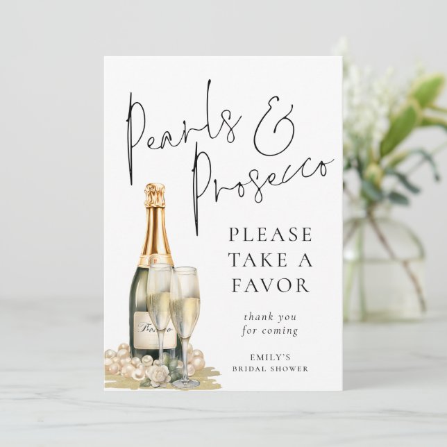 Pearls and Prosecco Fevor Brautparty Sign Card Einladung (Stehend Vorderseite)