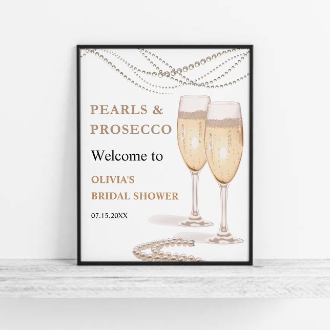 Pearls & Prosecco Brautparty Begrüßungszeichen Poster (Pearls & Prosecco Bridal Shower Welcome Sign )