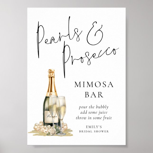 Pearls Prosecco Brautparty Mimosa Bar Sign Poster (Vorne)