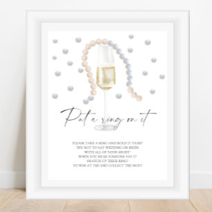 Pearls & Prosecco - Setzen Sie einen Ring auf das  Poster