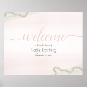 Pearls und Lace Bridal Begrüßungszeichen Poster