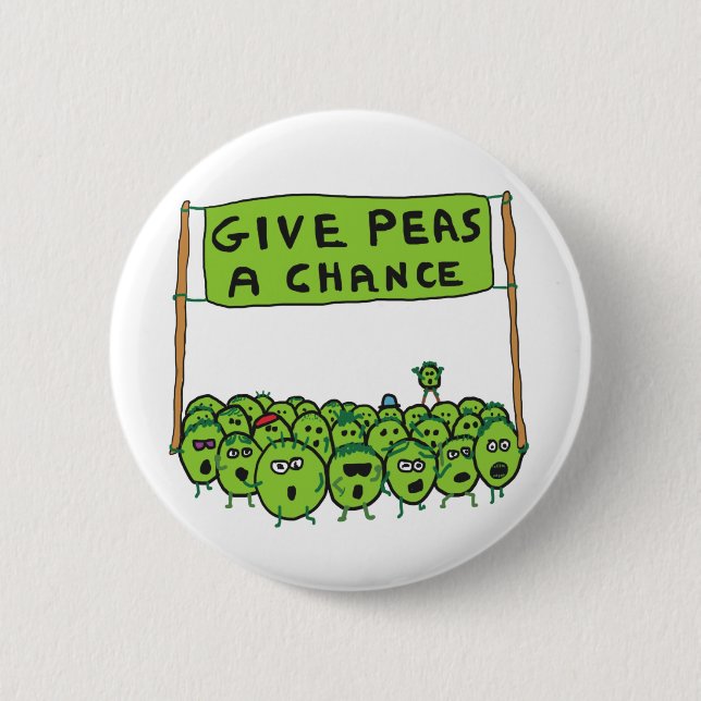 Peas A Chance Button (Vorderseite)