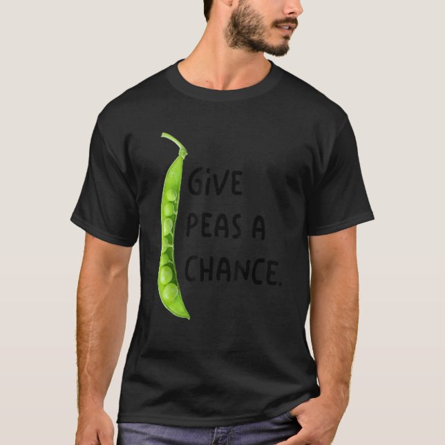 Peas A Chance T-Shirt (Vorderseite)