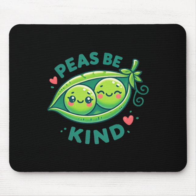 Peas Be Kind - Funny Pea Pub Mousepad (Vorne)