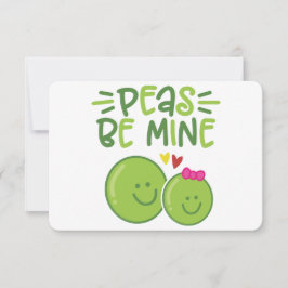PEAS BE MINE