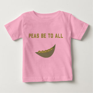 Peas be to All! Baby T-shirt