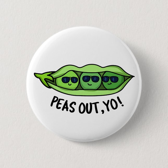 Peas Out Yo Funny Peas Pub Button (Vorderseite)