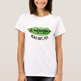 Peas Out Yo Funny Peas Pub T-Shirt