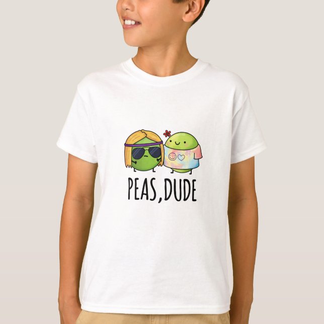 Peas Typ Funny Hippie Pea Pun T-Shirt (Vorderseite)
