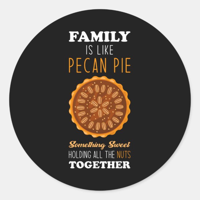 Pecan Pie inspirierendes Familienangebot Runder Aufkleber (Vorderseite)