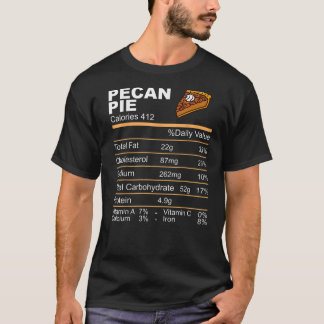 Pecan Pie Nutrition Facts Erntedank TShirt294p T-Shirt