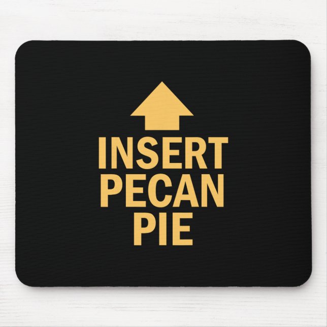 Pecannusskuchen einfügen Lustiger Erntedank-Tag Ze Mousepad (Vorne)