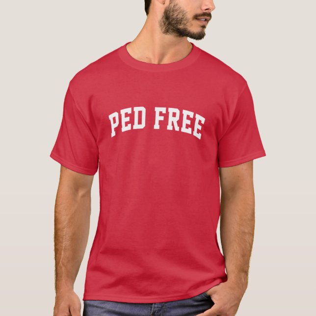PED geben T - Shirt frei (Vorderseite)