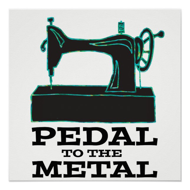 Pedal an das Metallplakat Poster (Vorderseite)