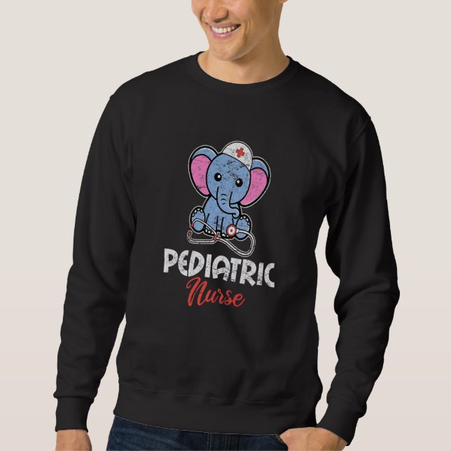 Pediatric Nurse PICU Nurse Nursing Pediatrician On Sweatshirt (Vorderseite)