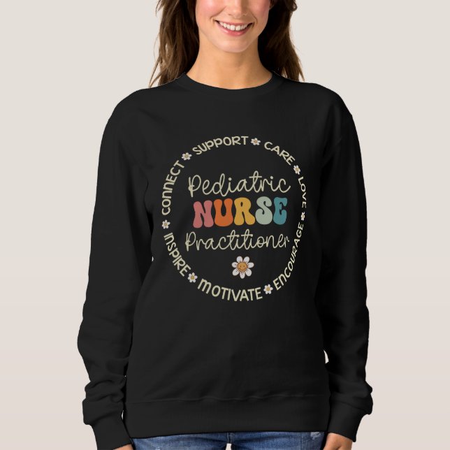 Pediatric Nurse Practitioner Appreciation Week Bac Sweatshirt (Vorderseite)