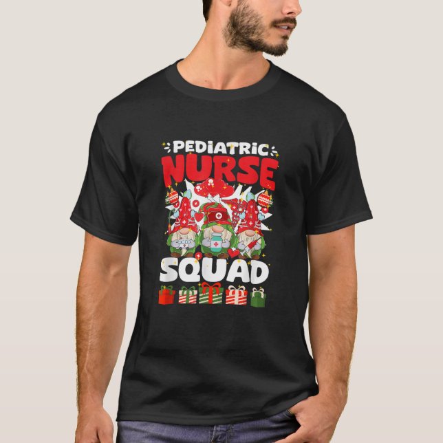 Pediatric Nurse Squad Pediatrician Nurse Pediatric T-Shirt (Vorderseite)