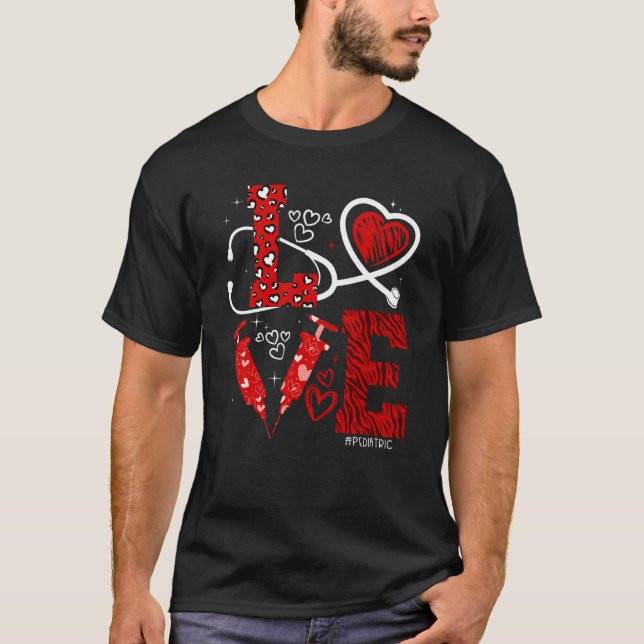 Pediatric PEDS Nurse Valentines Day Love Heart Ste T-Shirt (Vorderseite)