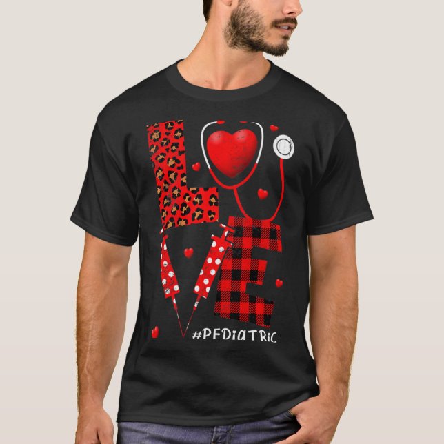 Pediatric Peds Nurse Valentines Day Love Heart Ste T-Shirt (Vorderseite)