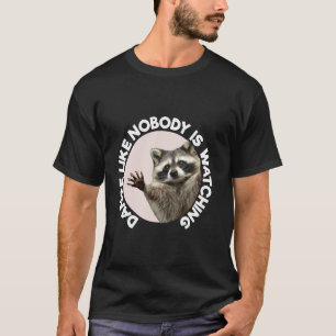 Pedro Racoon Funny Animal Niedlich Design Fun Tanz T-Shirt