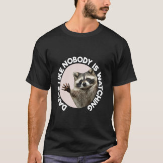 Pedro Racoon Funny Animal Niedlich Design Fun Tanz T-Shirt
