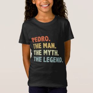 Pedro The Man Myth Legend Vater Tagesgeschenk für  T-Shirt