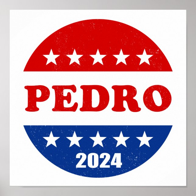 Pedro Voter Button 2024 Wahlen Poster (Vorne)