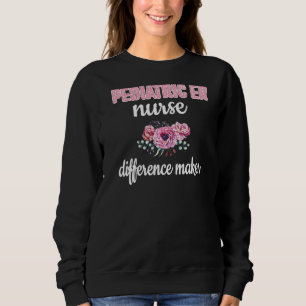 Peds Er Krankenschwester Unterschied Maker Pädiatr Sweatshirt