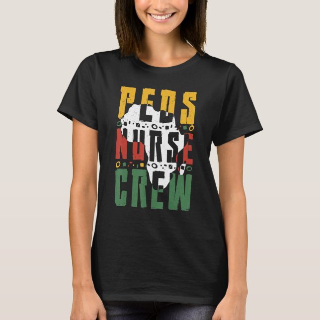 PEDS Nurse Crew Afrikanischer Pediat T-Shirt (Vorderseite)