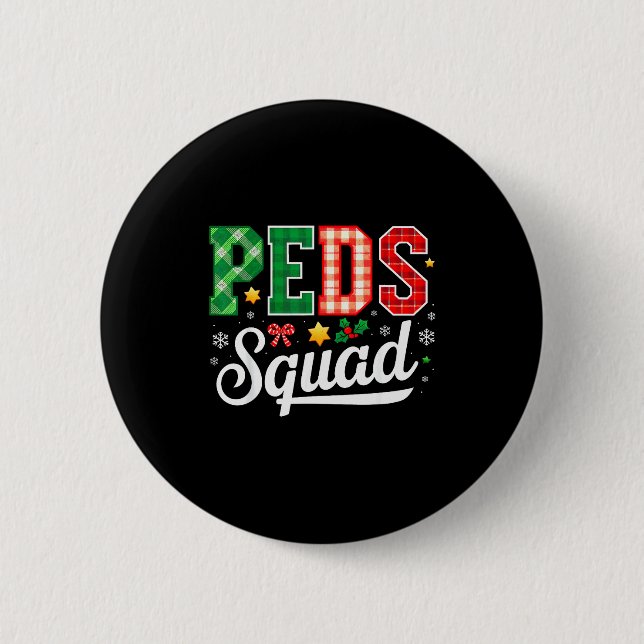 Peds Squad Pediatric Nursing Funny Pediatric Nurse Button (Vorderseite)