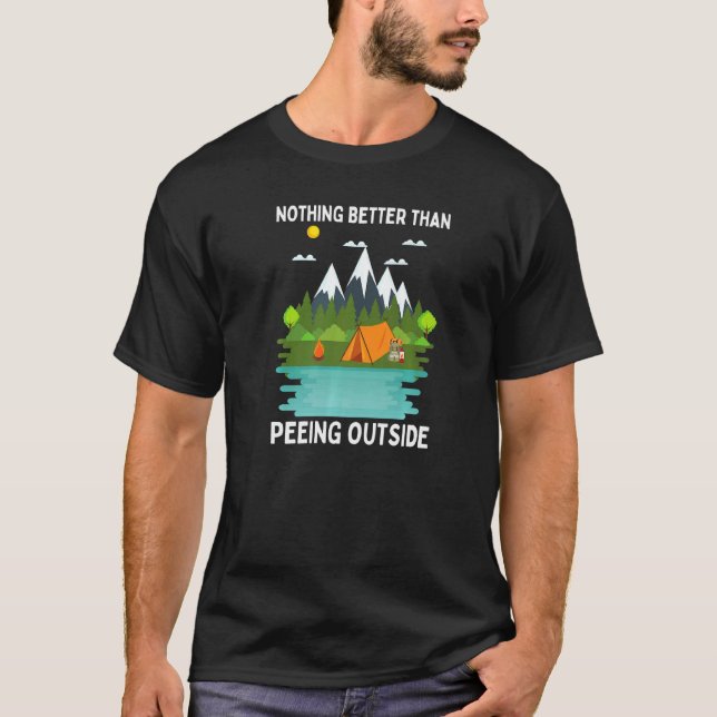 Pee Outside Camper Adventure Camping Wandern T-Shirt (Vorderseite)