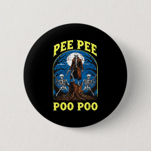 Pee Pee Poo Poo Cursed Gen Z Meme Funny Skeleton W Button