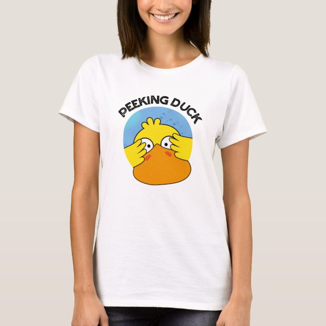 Peeking Duck Funny Animal Disc Pun T-Shirt (Vorderseite)