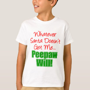 Peepaw besser als Sankt T-Shirt
