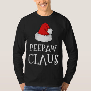 PeePaw Claus Christmas Santas Pajama Familie Match T-Shirt