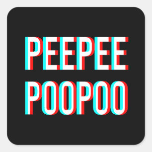 Peepee Poopoo Quadratischer Aufkleber