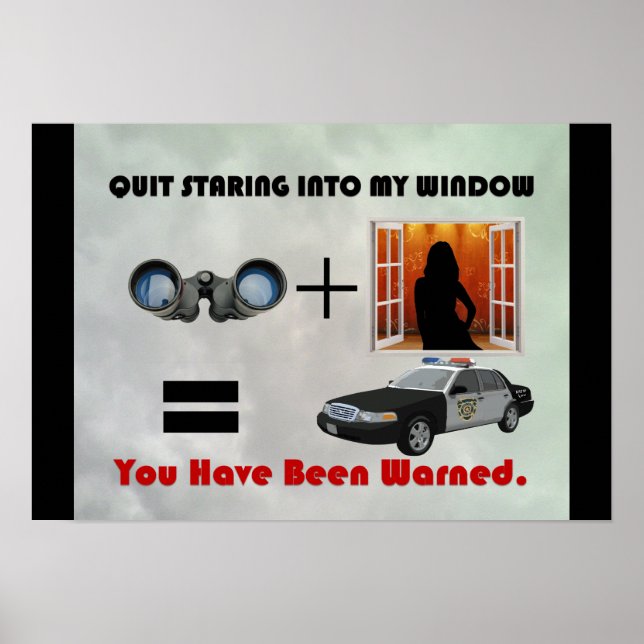 Peeping Tom Warning Sign Poster (Vorne)