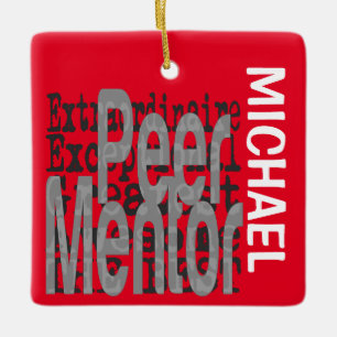 Peer Mentor Extraordinaire CUSTOM Keramikornament