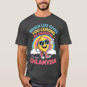 Peinliche Chlamydien Erwachsenen Humor Unangemesse T-Shirt
