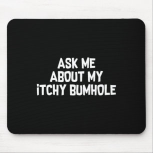 Peinliche Junggesellenparty-Verwirkung Juckender B Mousepad