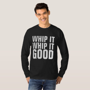 PEITSCHE ES PEITSCHE ES GUT RETRO T-Shirts