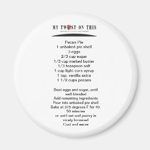 Pekannuss-Torten-Magnet ™ Magnet