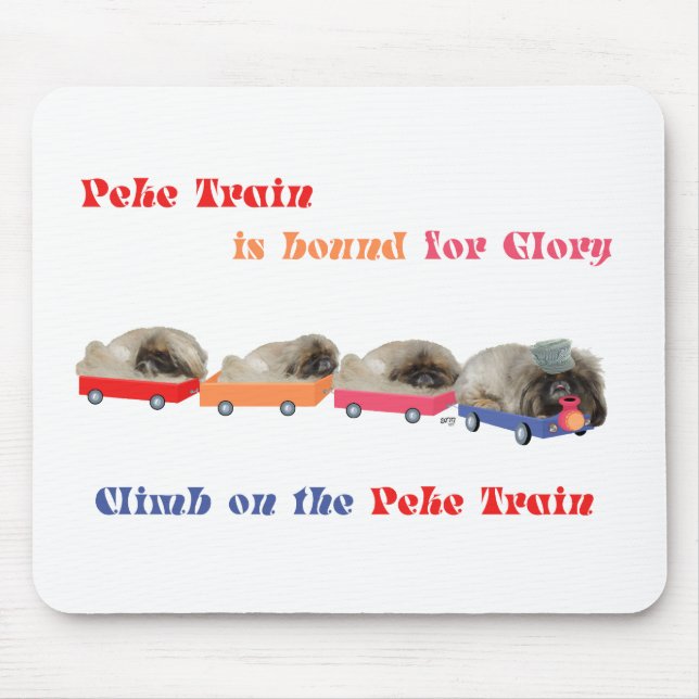 Peke Train - The Bound for Glory Mousepad (Vorne)