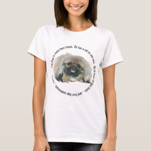 Pekingese Weisheit - Der Hund ist der beste Freund T-Shirt
