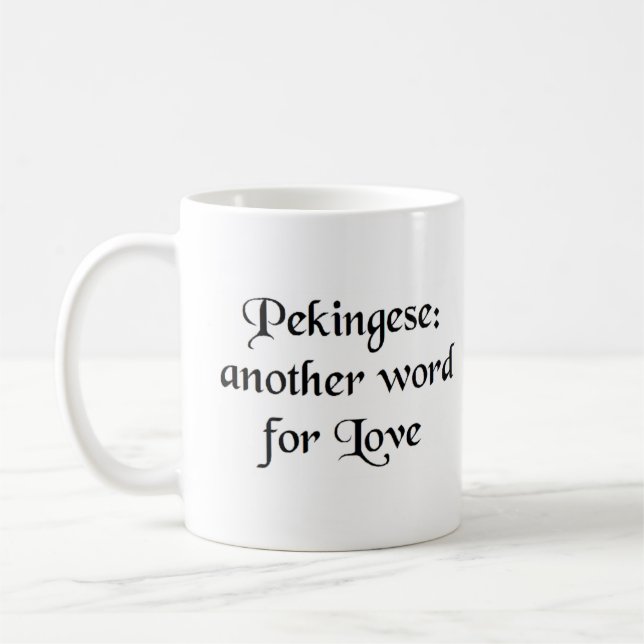 Pekingese Wort Kaffee Tasse (Links)