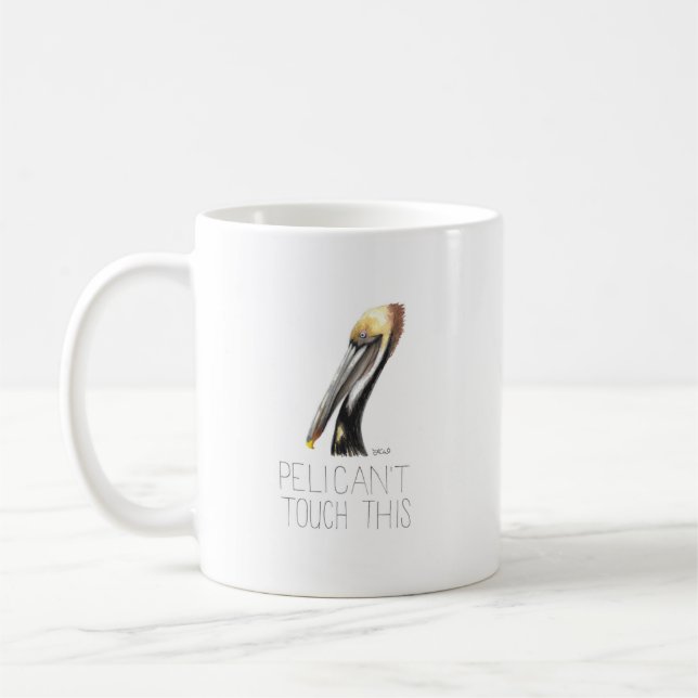 Pelican not Touch This (Brown Pelican) Kaffeetasse (Links)
