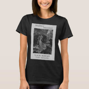Pelleas und Melisande Opera, 1902 T - Shirt