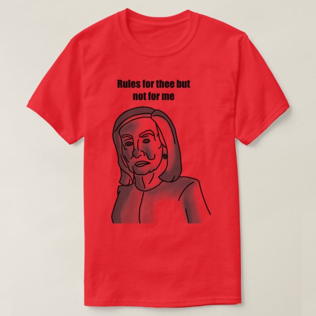 Pelosi-Regeln für die T-Shirt (Design vorne)